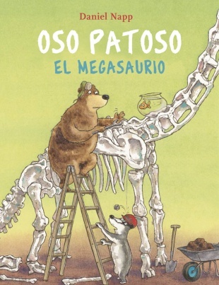 Oso Patoso y el Megasaurio. 
