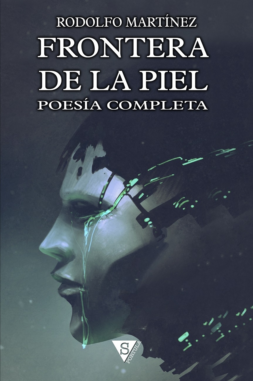 Frontera de la piel "Poesía completa"