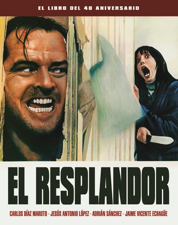 El resplandor. El libro del 40 aniversario. 