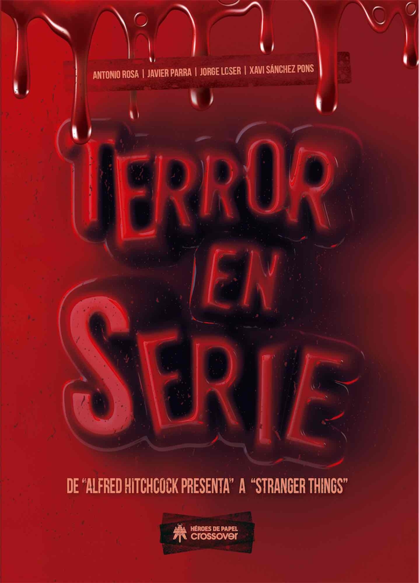 Terror en serie. 