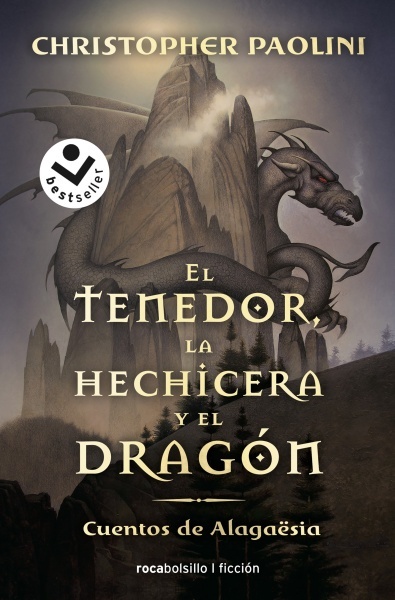 Tenedor, la hechicera y el dragón, El "Cuentos de Alagaësia". 