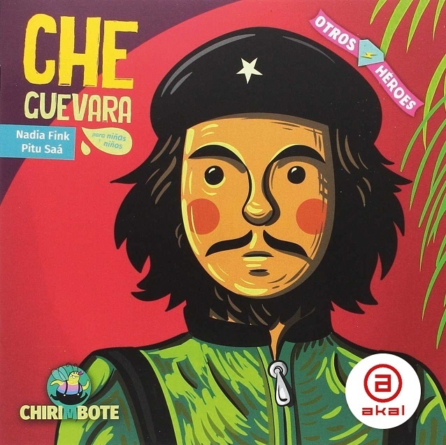 Che Guevara para chicxs. 