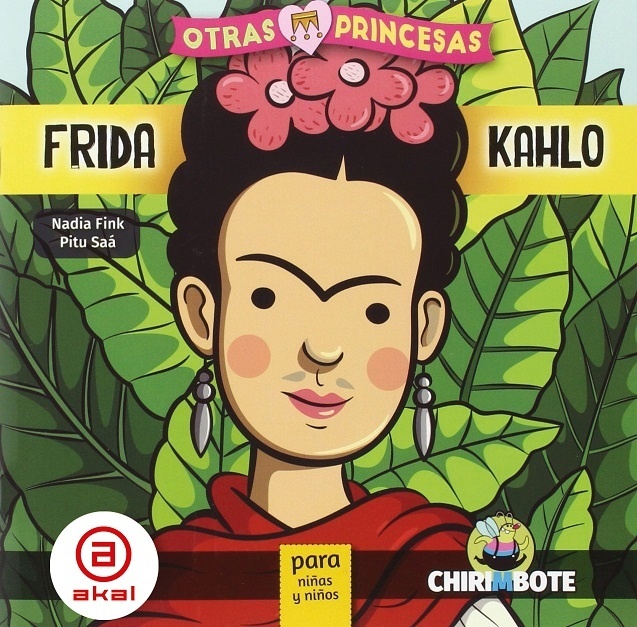 Frida Kahlo para chicxs. 