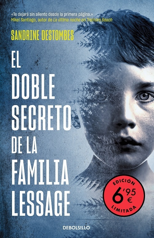 Doble secreto de la familia Lessage, El.