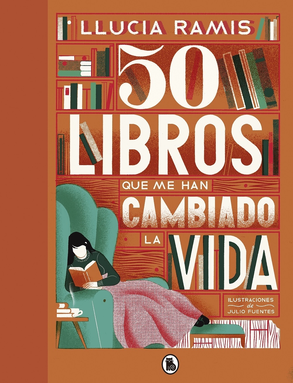 50 libros que me han cambiado la vida. 