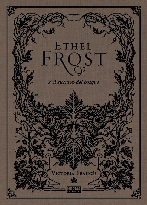 Ethel Frost y el susurro del bosque. 