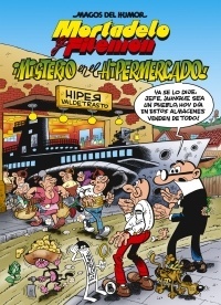 Magos del humor nº 205. Mortadelo y Filemón. ¡Misterio en el hipermercado!