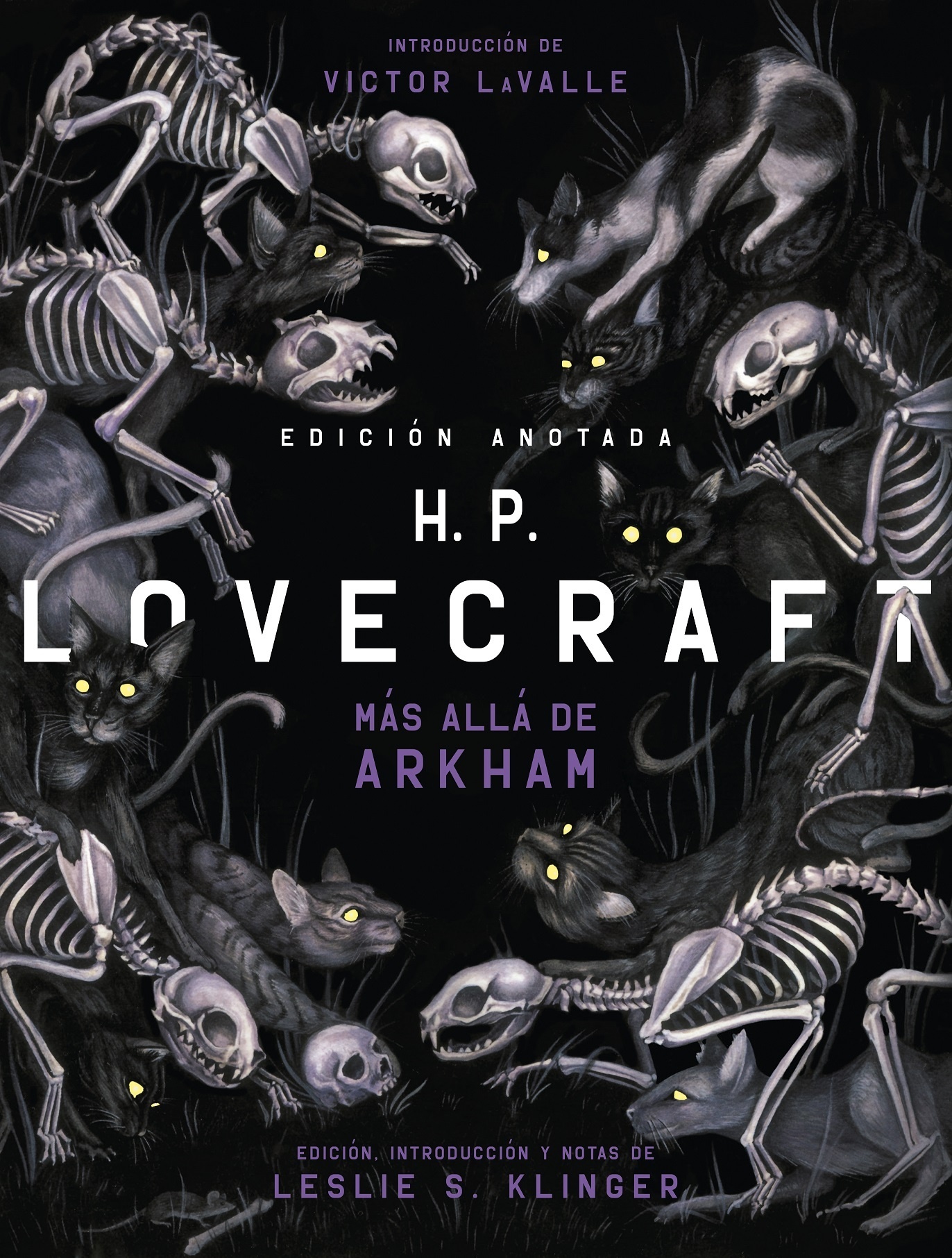 H. P. Lovecraft anotado. Más allá de Arkham. 