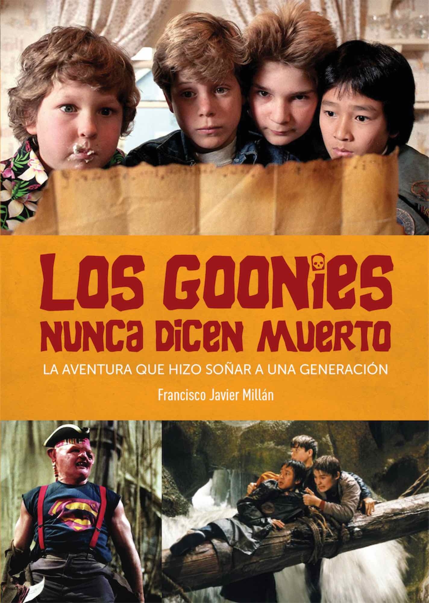 Goonies nunca dicen muerto, Los