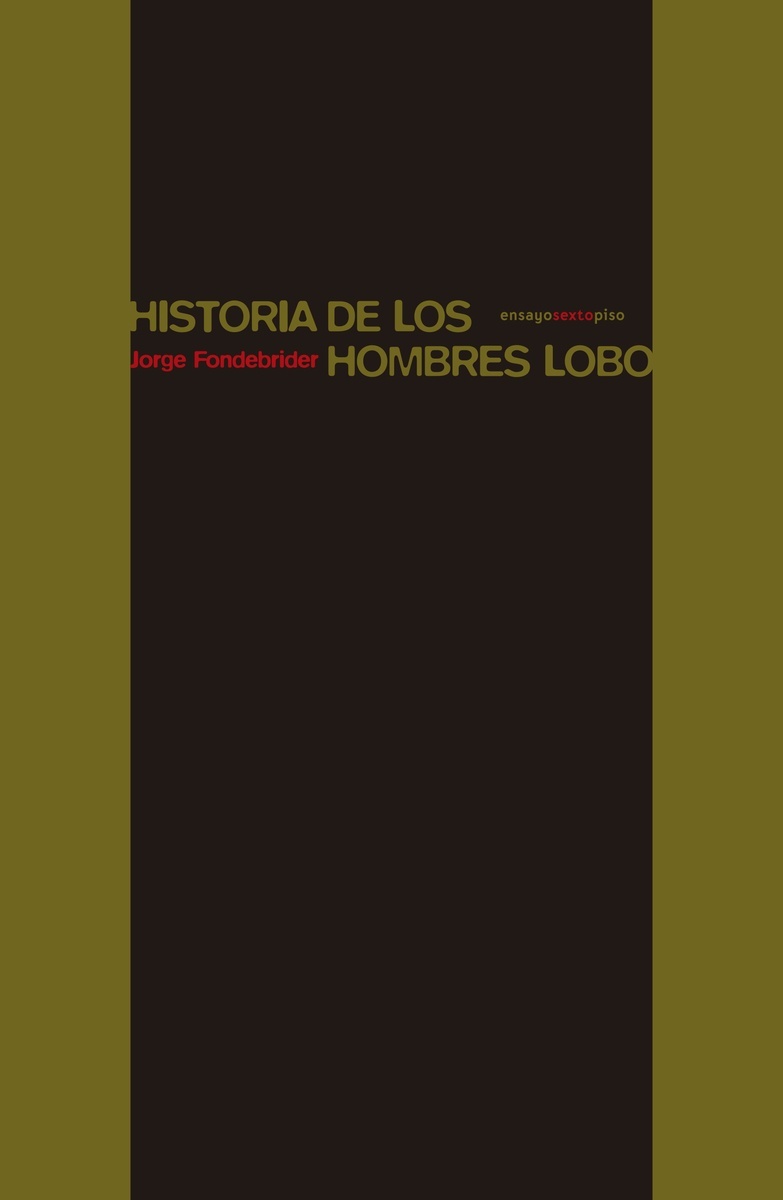 Historia de los hombres lobo. 