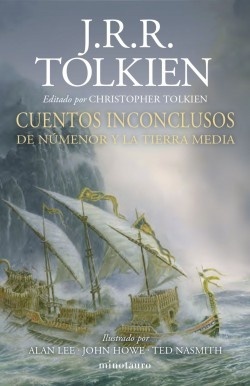 Cuentos inconclusos. De Númenor y la Tierra Media.