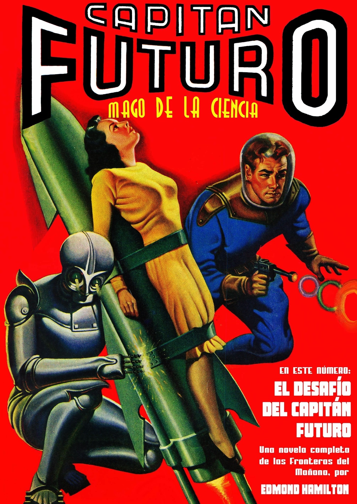Capitán Futuro 3. El desafío del Capitán Futuro (edición facsímil).