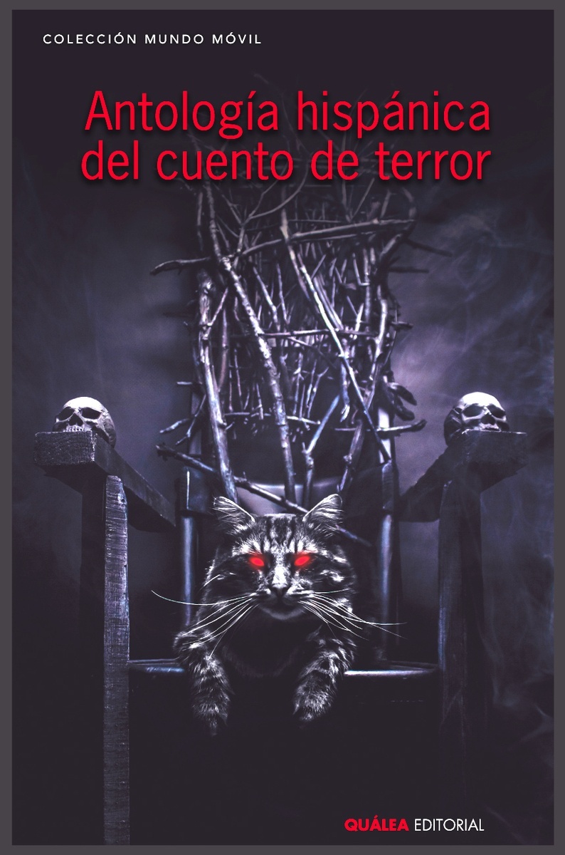 Antología hispánica del cuento de terror | VV. AA: | Qualea |  978-84-122914-0-7 - Librería Estudio en Escarlata