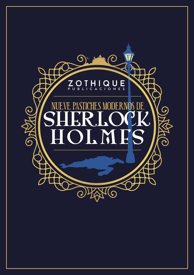 Nueve pastiches modernos de Sherlock Holmes. 