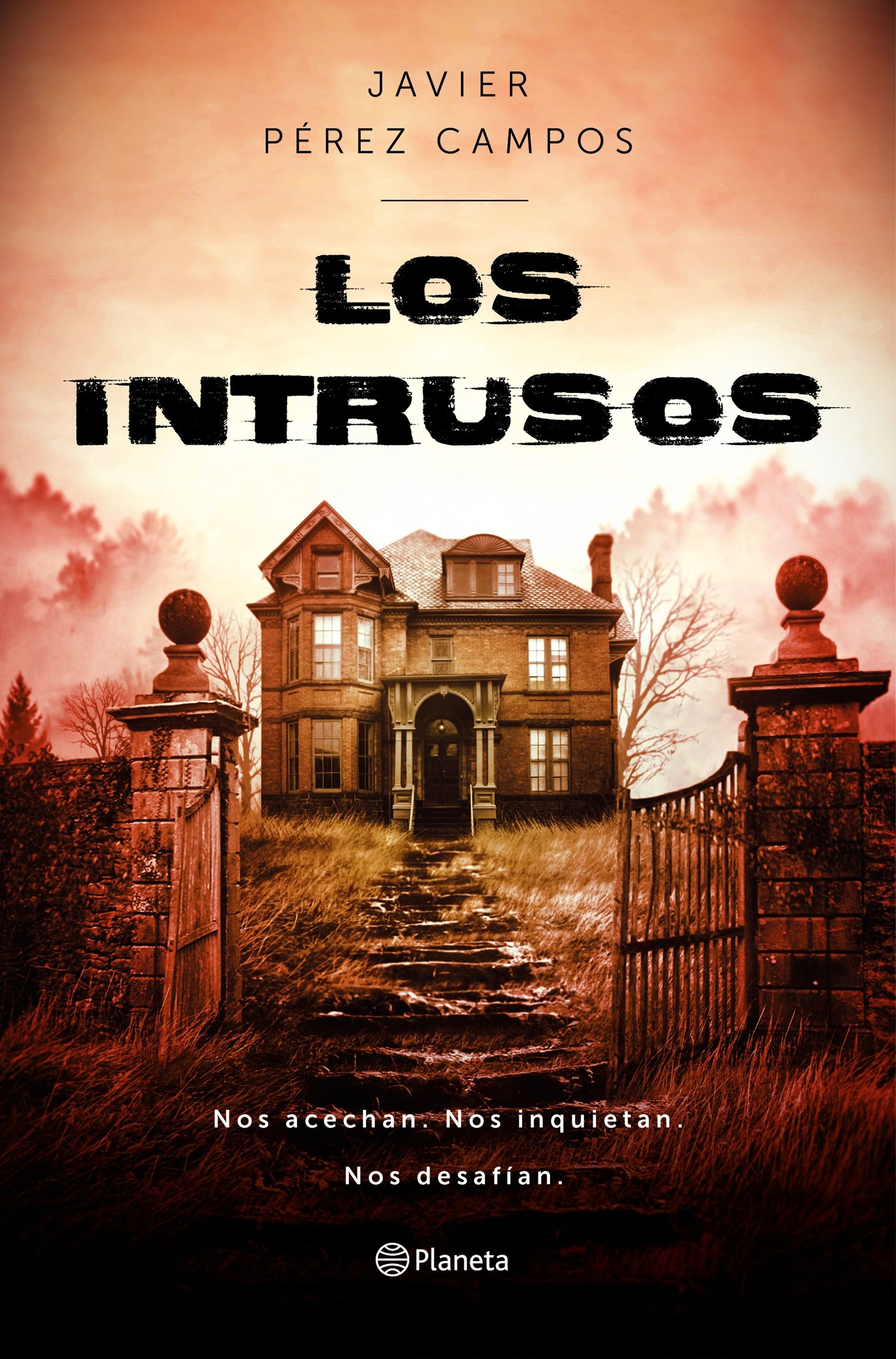 Intrusos, Los