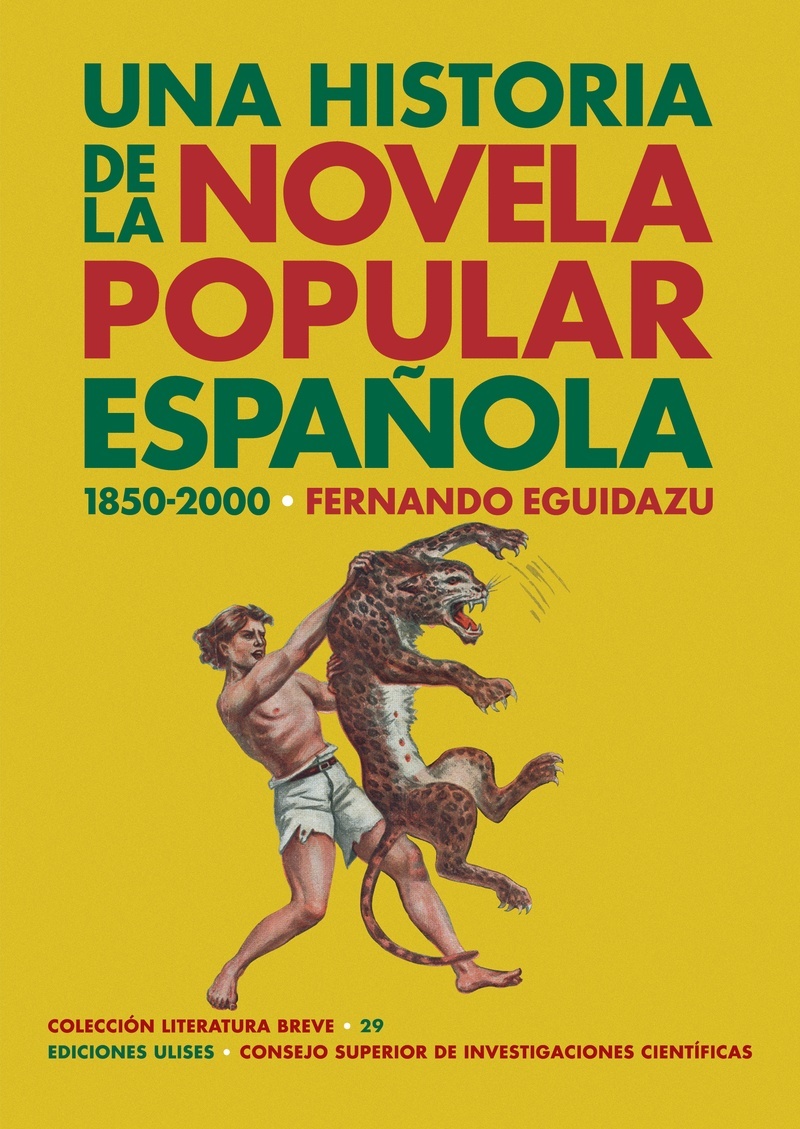 Historia de la novela popular española (1850-2000), Una