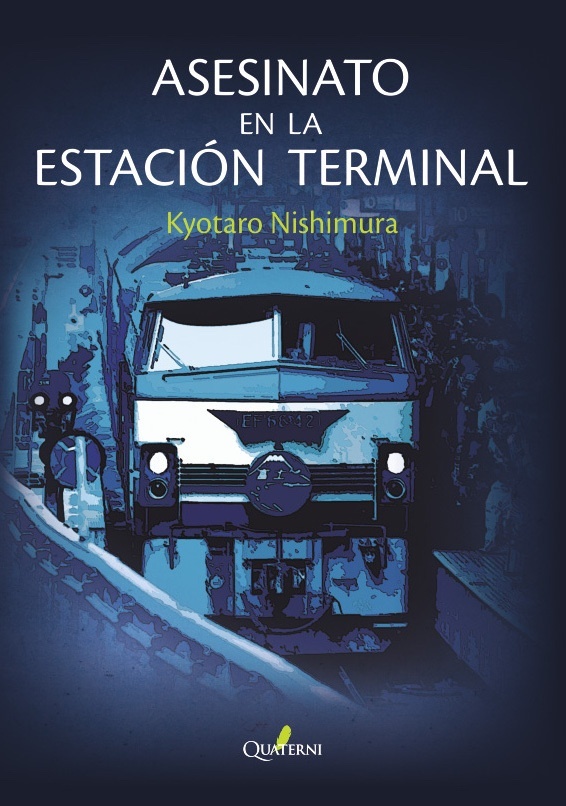 Asesinato en la estación terminal. 