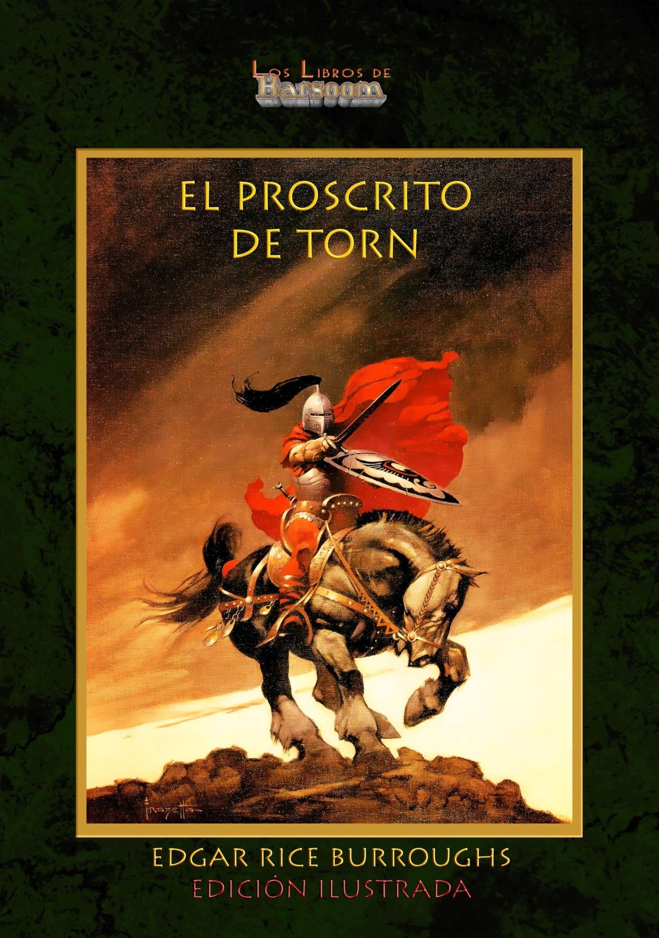 Proscrito de Torn, El.