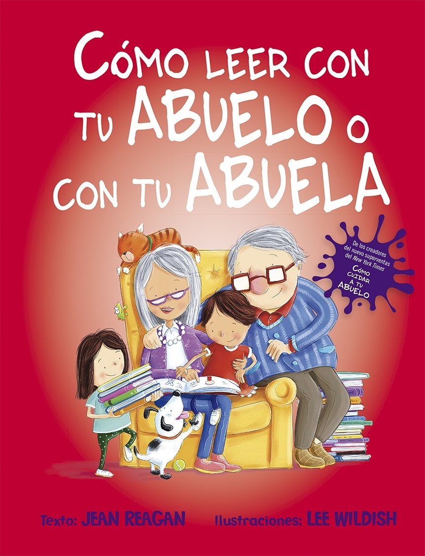 Cómo leer con tu abuelo o con tu abuela. 