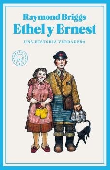 Ethel y Ernest. Una historia verdadera