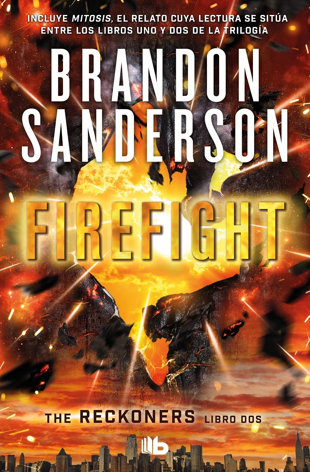 Firefight "Los Reckoners. Libro II". 