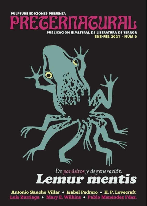 Preternatural nº6. Publicación bimestral de literatura de terror. 