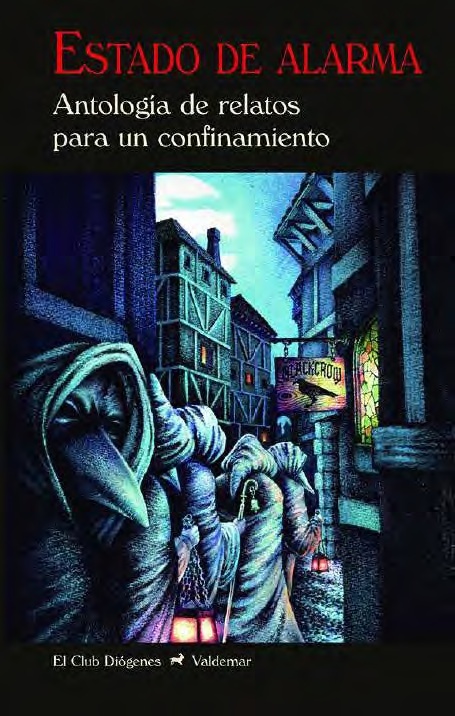 Estado de alarma "Antología de relatos de para un confinamiento". 