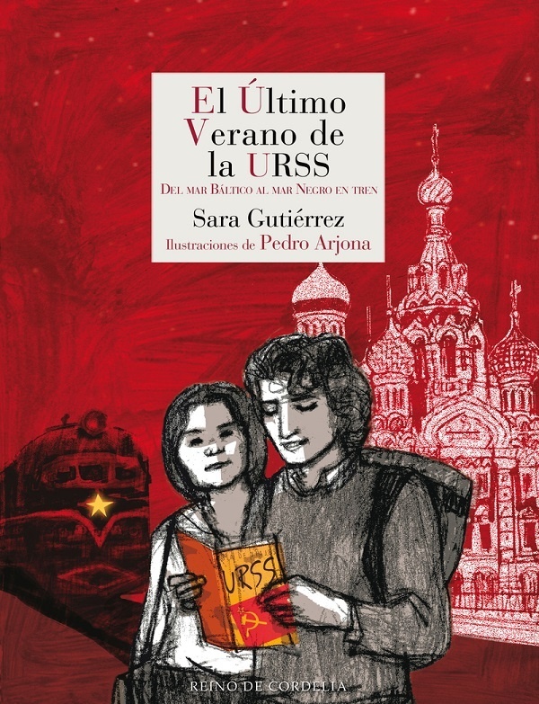 Ultimo verano de la URSS, El. 