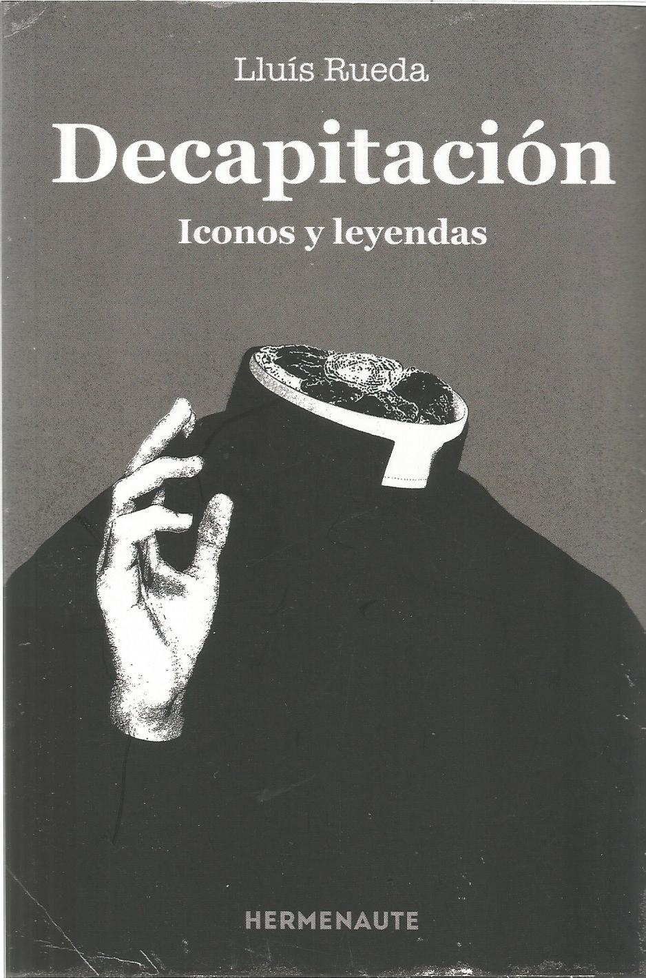 Decapitación. Iconos y leyendas