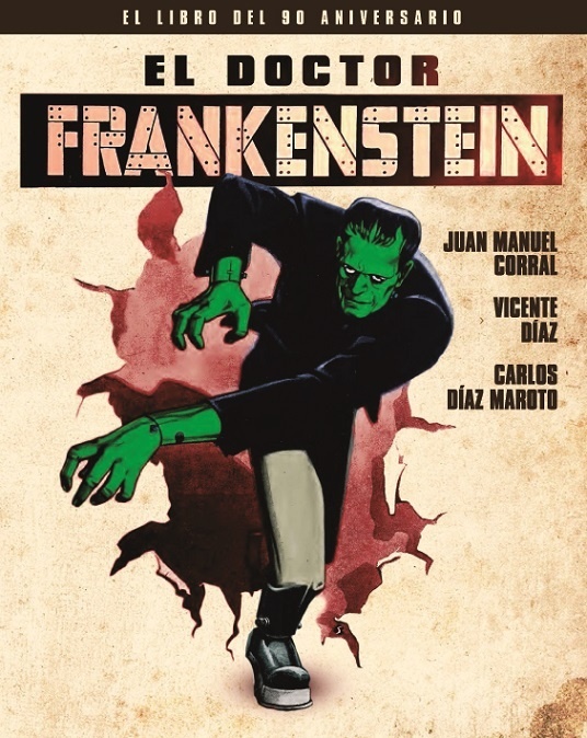 Doctor Frankenstein. El libro del 90 aniversario