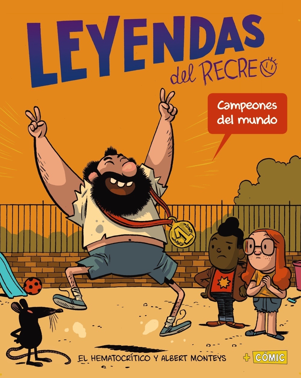 Campeones del mundo "Leyendas del recreo 2". 