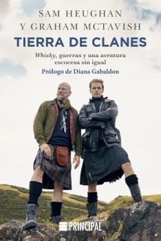 Tierra de clanes "Whisky, guerras y una aventura escocesa sin igual"