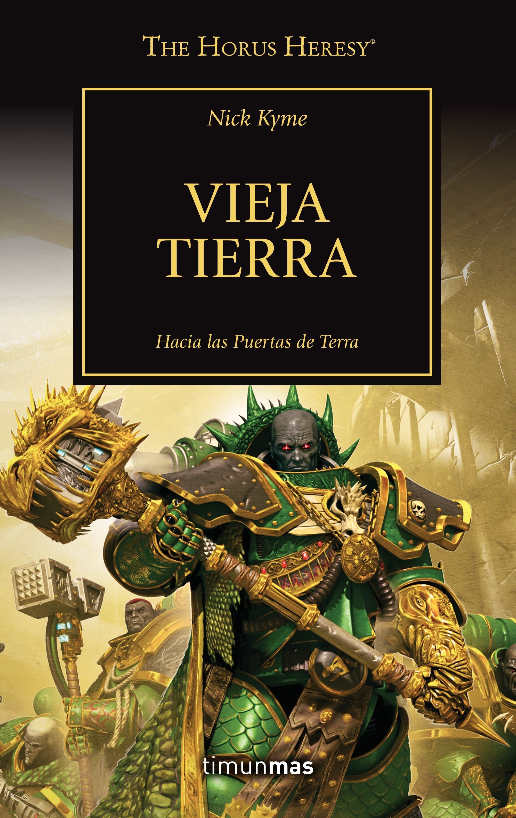 Vieja Tierra "La Herejía de Horus 47"