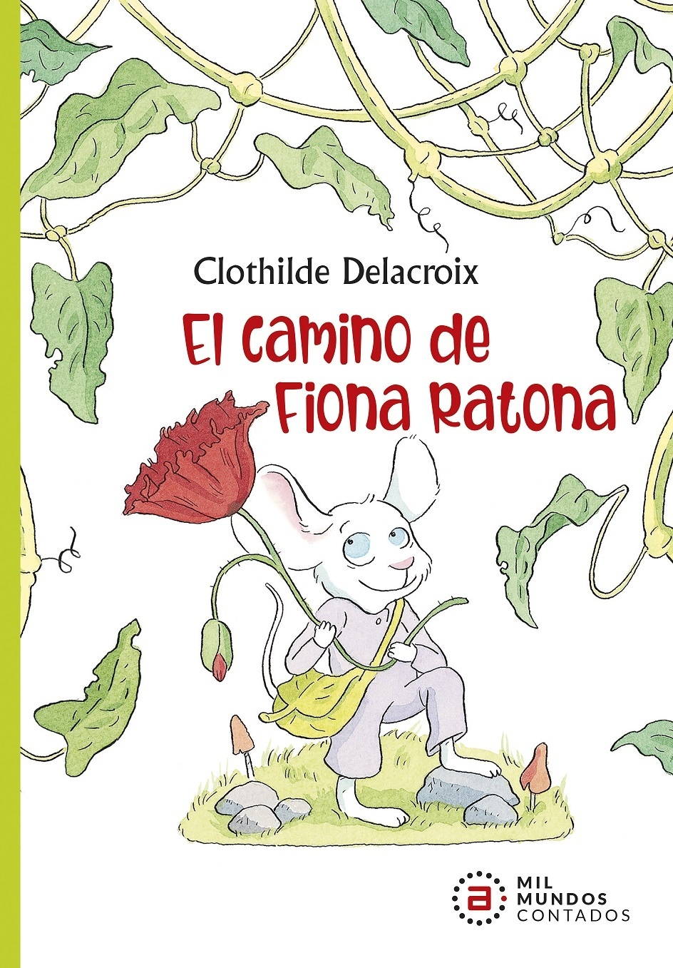 Camino de Fiona Ratona, El. 