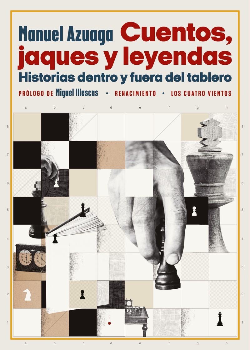 Cuentos, jaques y leyendas "Historias dentro y fuera del tablero". 