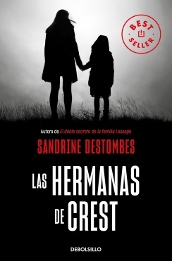 Hermanas de Crest, Las. 