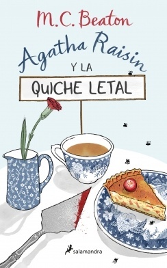 Agatha Raisin y la quiche letal. 