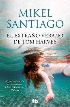 Extraño verano de Tom Harvey, El