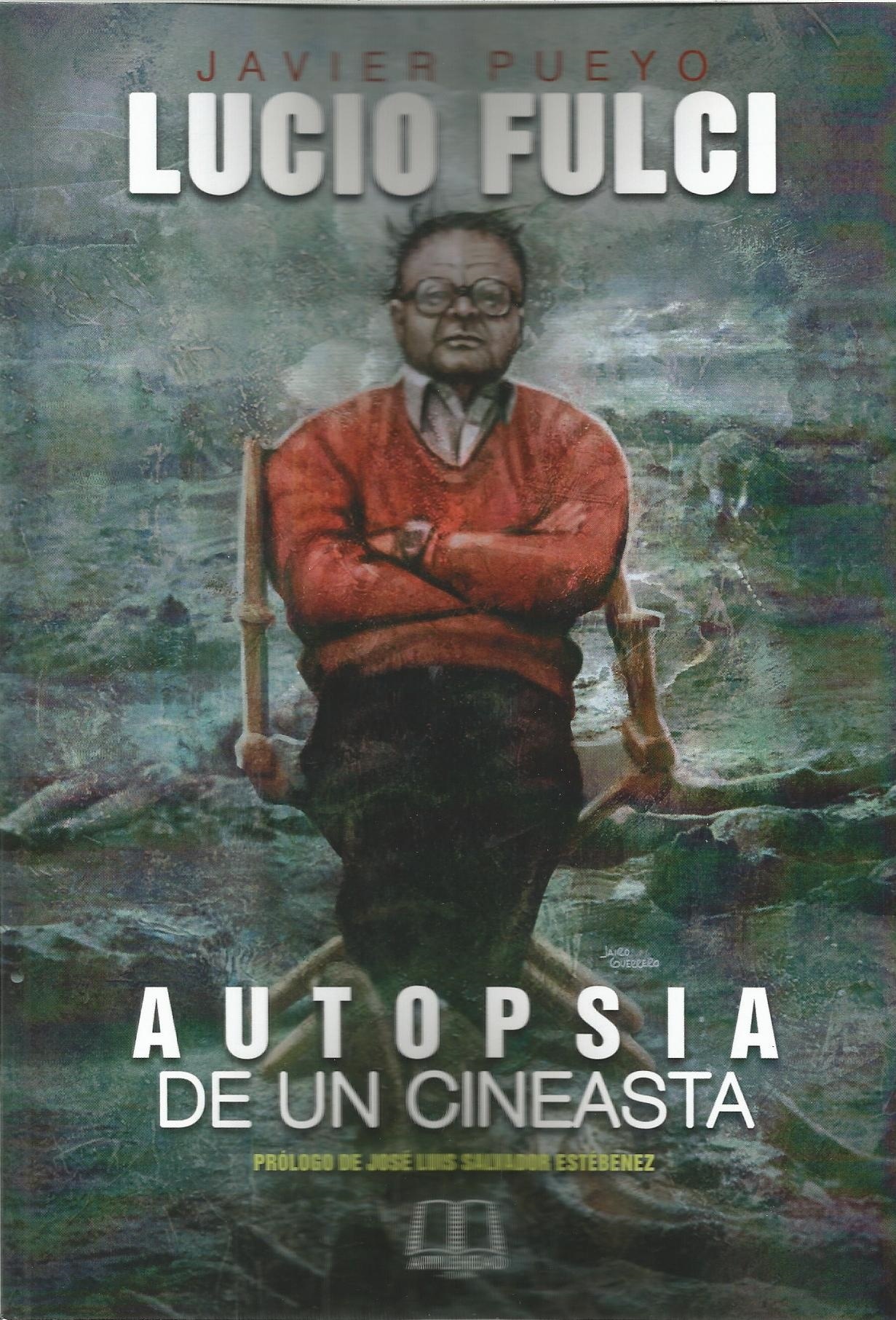 Lucio Fulci. Autopsia de una cineasta