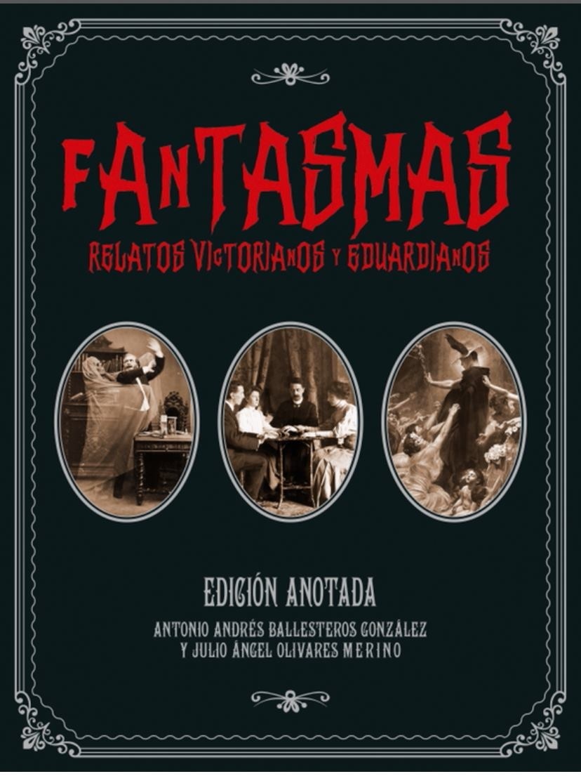 Fantasmas. Relatos victorianos y eduardianos (edición anotada). 