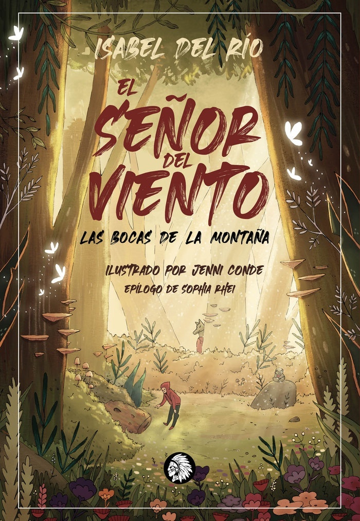 Señor del Viento. Las Bocas de la Montaña