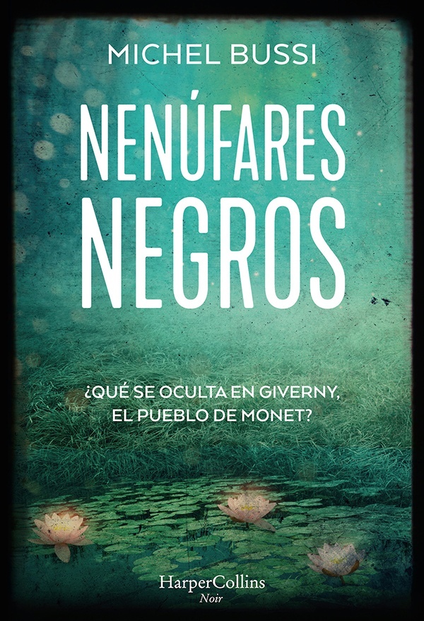 Nenúfares negros. 