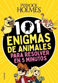 101 enigmas de animales para resolver en 5 minutos. 