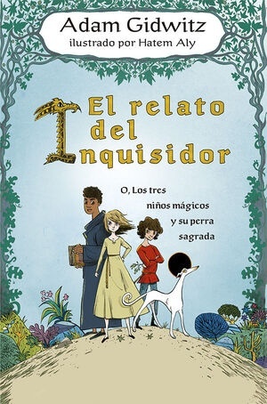 Relato del inquisidor, El