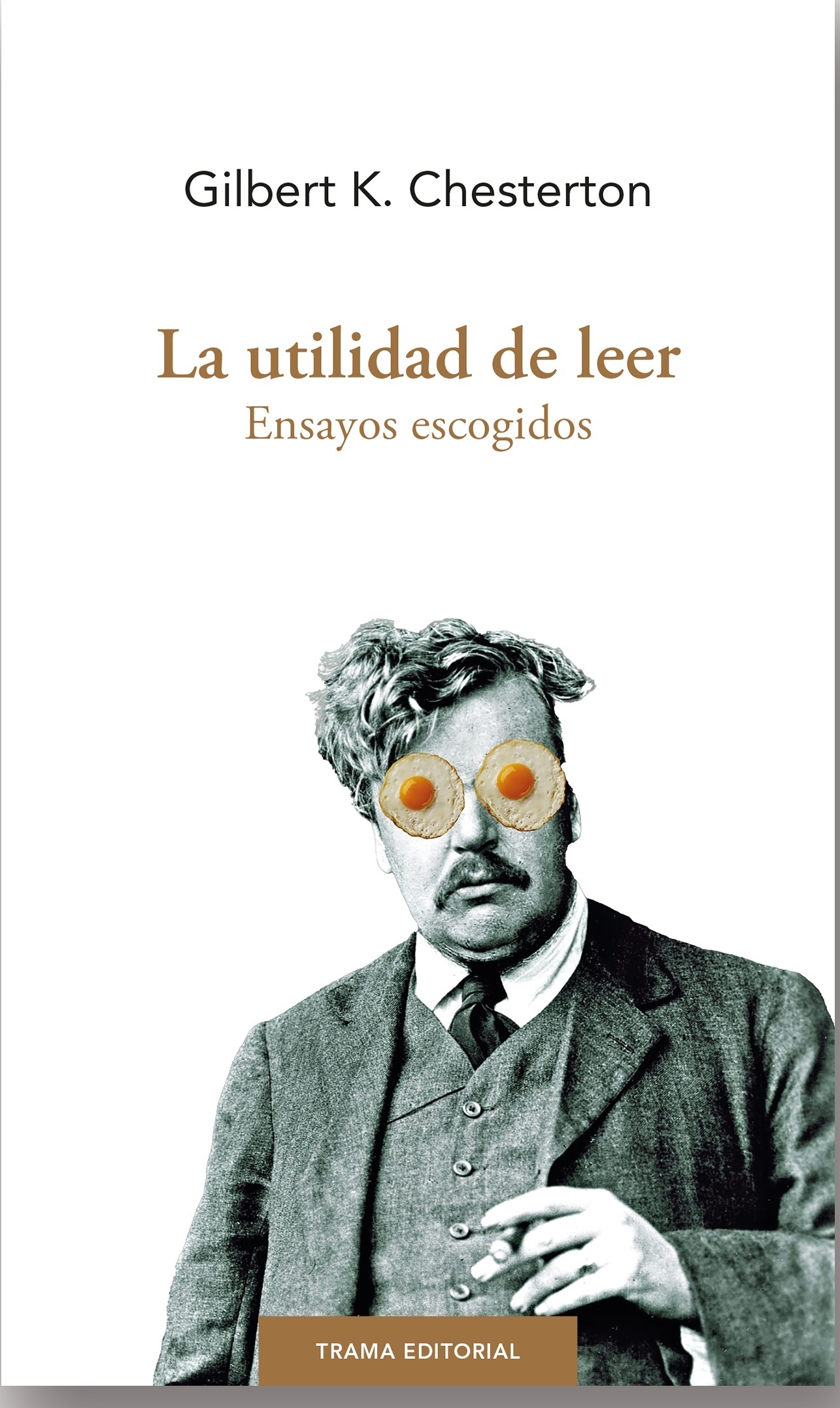 Utilidad de leer, La "Ensayos escogidos". 