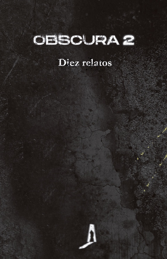 Obscura 2. Diez relatos