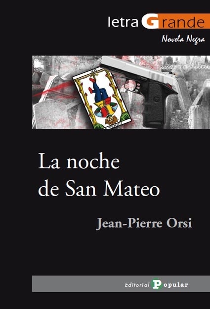 Noche de San Mateo, La. 