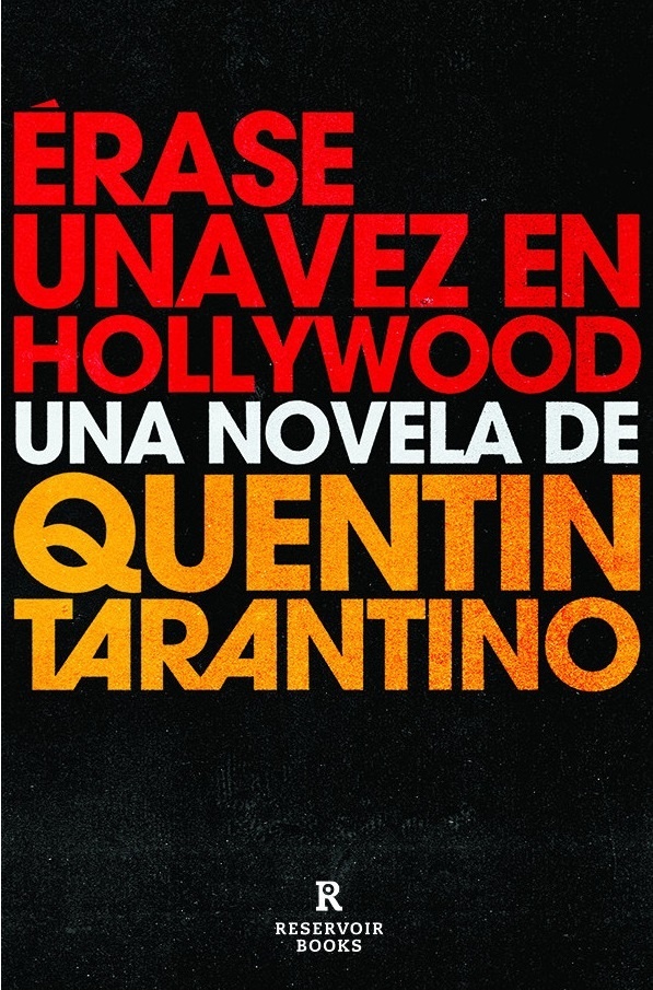 Erase una vez en Hollywood