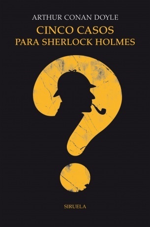 Cinco casos para Sherlock Holmes. 