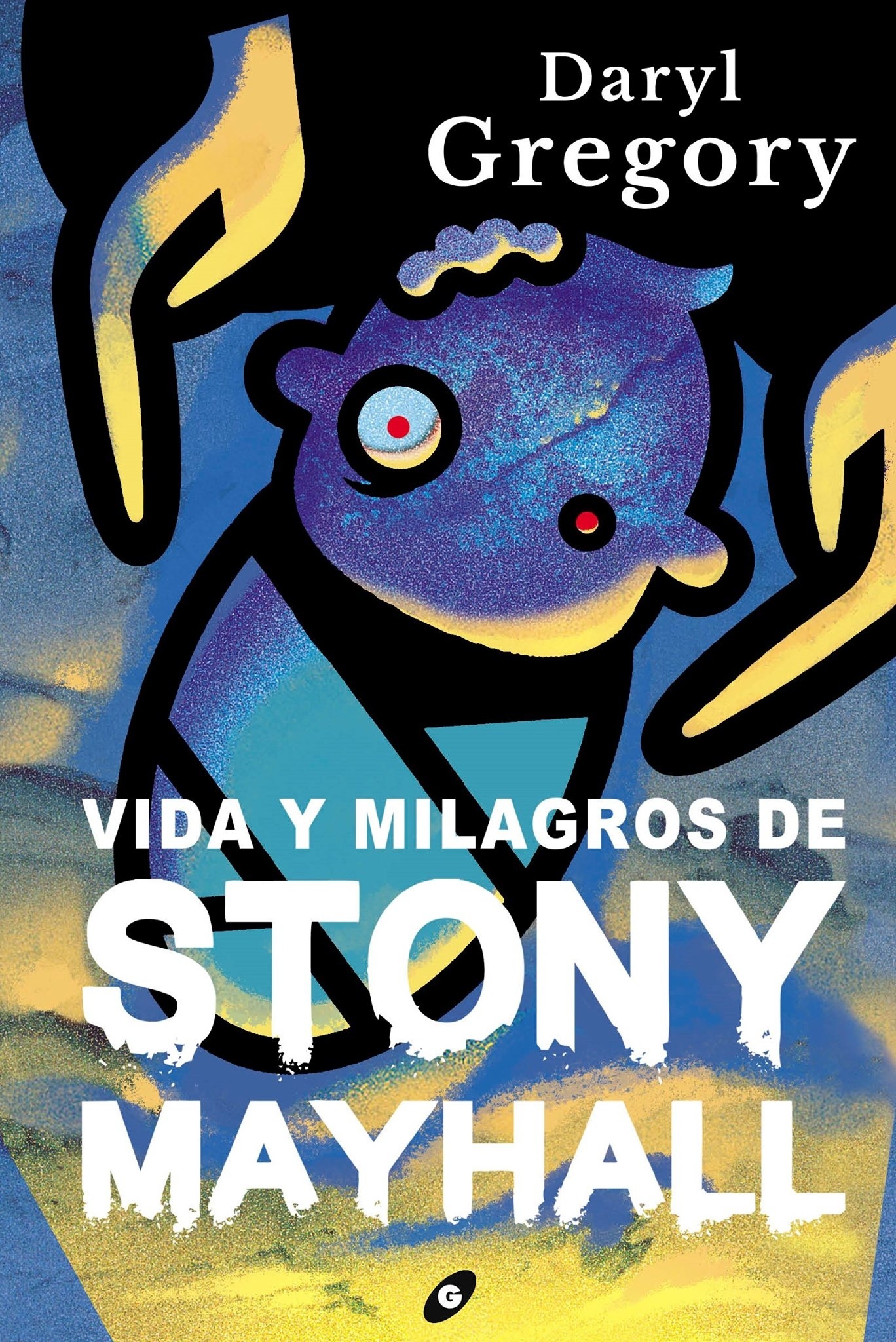 Vida y milagros de Stony Mayhall. 